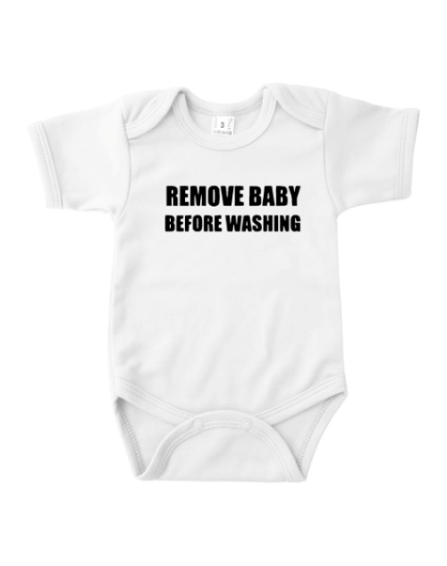 beschaving Voorzichtigheid weerstand Baby Fun :: Rompers met tekst :: Romper - Remove Baby Before Washing