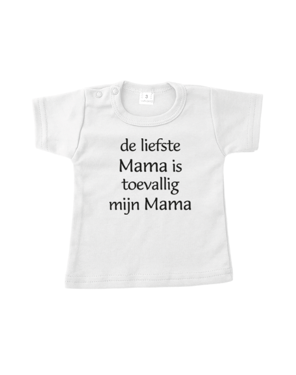Baby Fun :: tekst :: T-Shirt - De Liefste Mama is toevallig mijn Mama